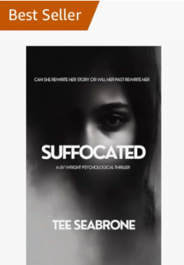 Suffocated Edition 1- Tee Seabrone Novel